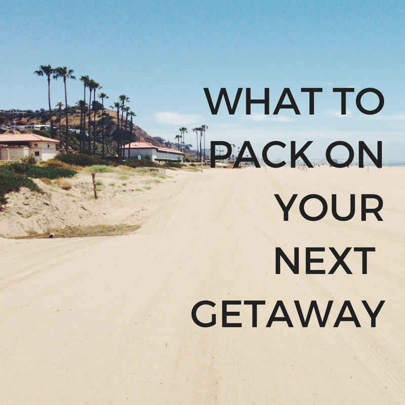 Essentials to Pack for a Weekend Getaway